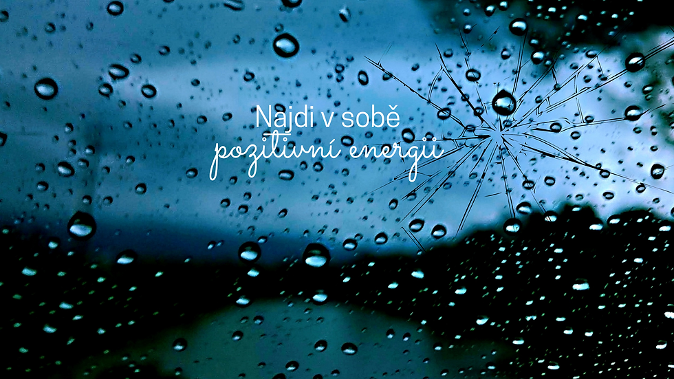 najdi v sobě pozitivní energii