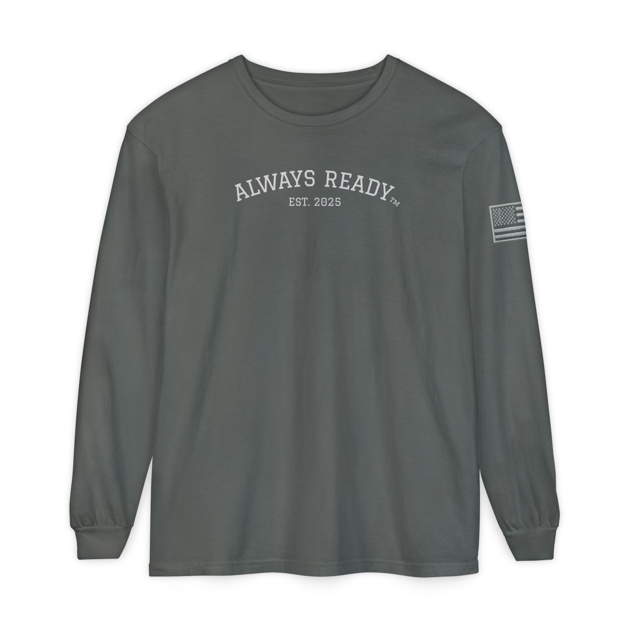 Always Ready Long Sleeve T‑Shirt — 'Always Ready Est. 2025' Casual Graphic Tee