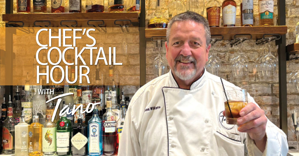 Chef's Cocktail Hour with Tano - October 21