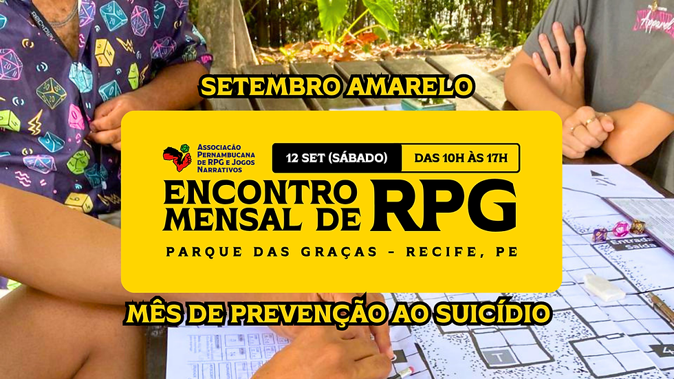 Encontro da RPGPE (Recife) - Setembro