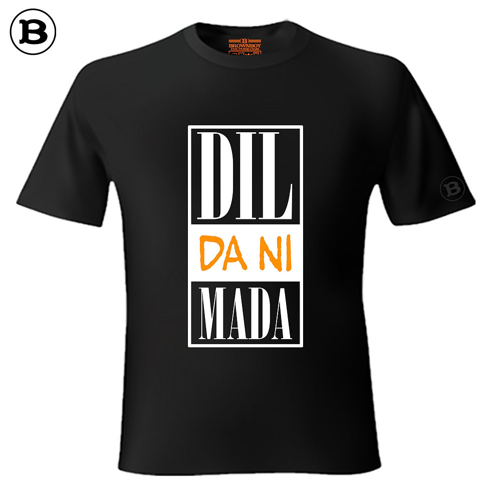 Dil Da Ni Mada Type 2 T Shirt
