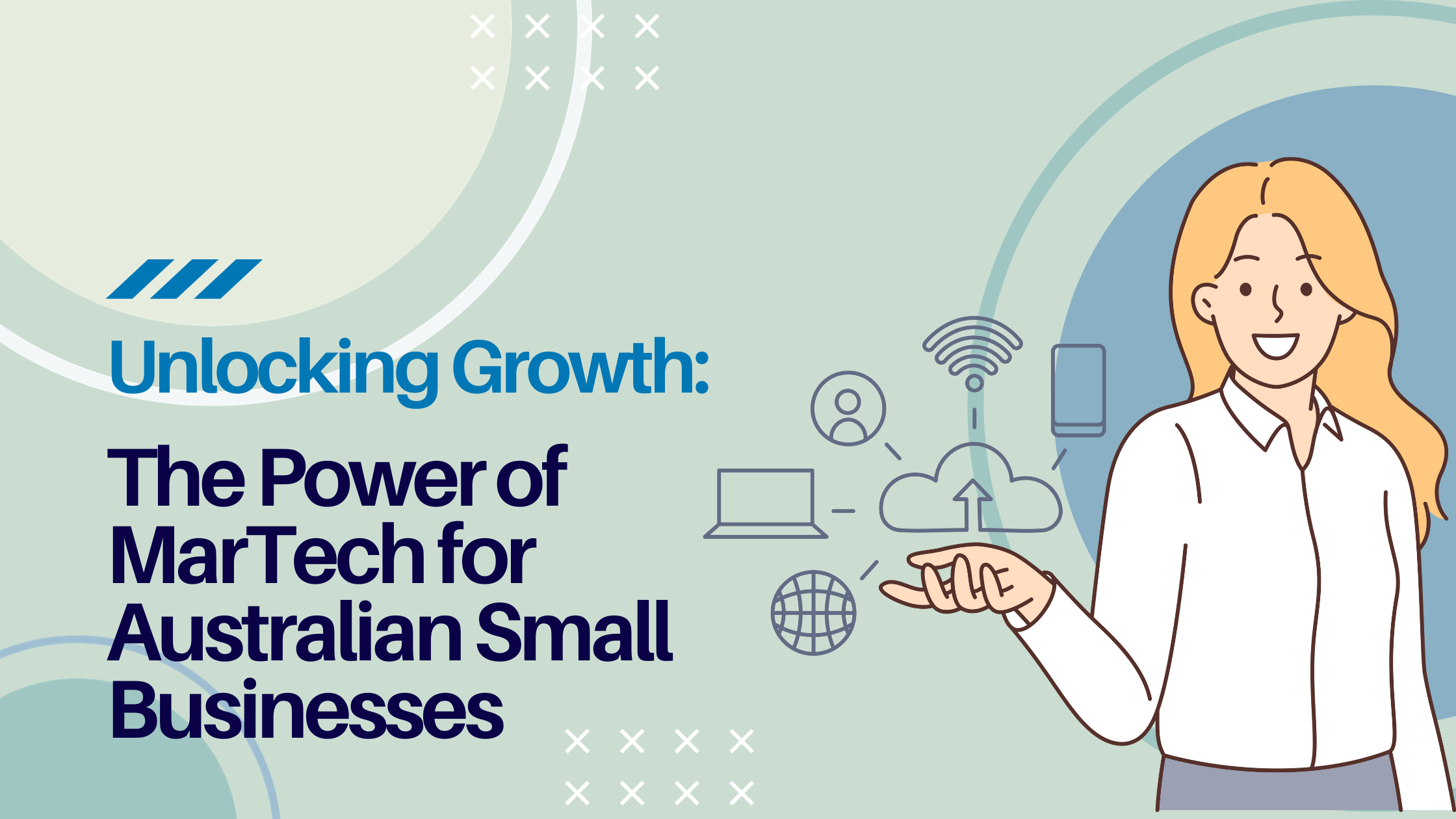 Unlocking Growth: The Power of MarTech for Australian Small Businesses