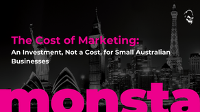 The Cost of Marketing: An Investment, Not a Cost, for Small Australian Businesses