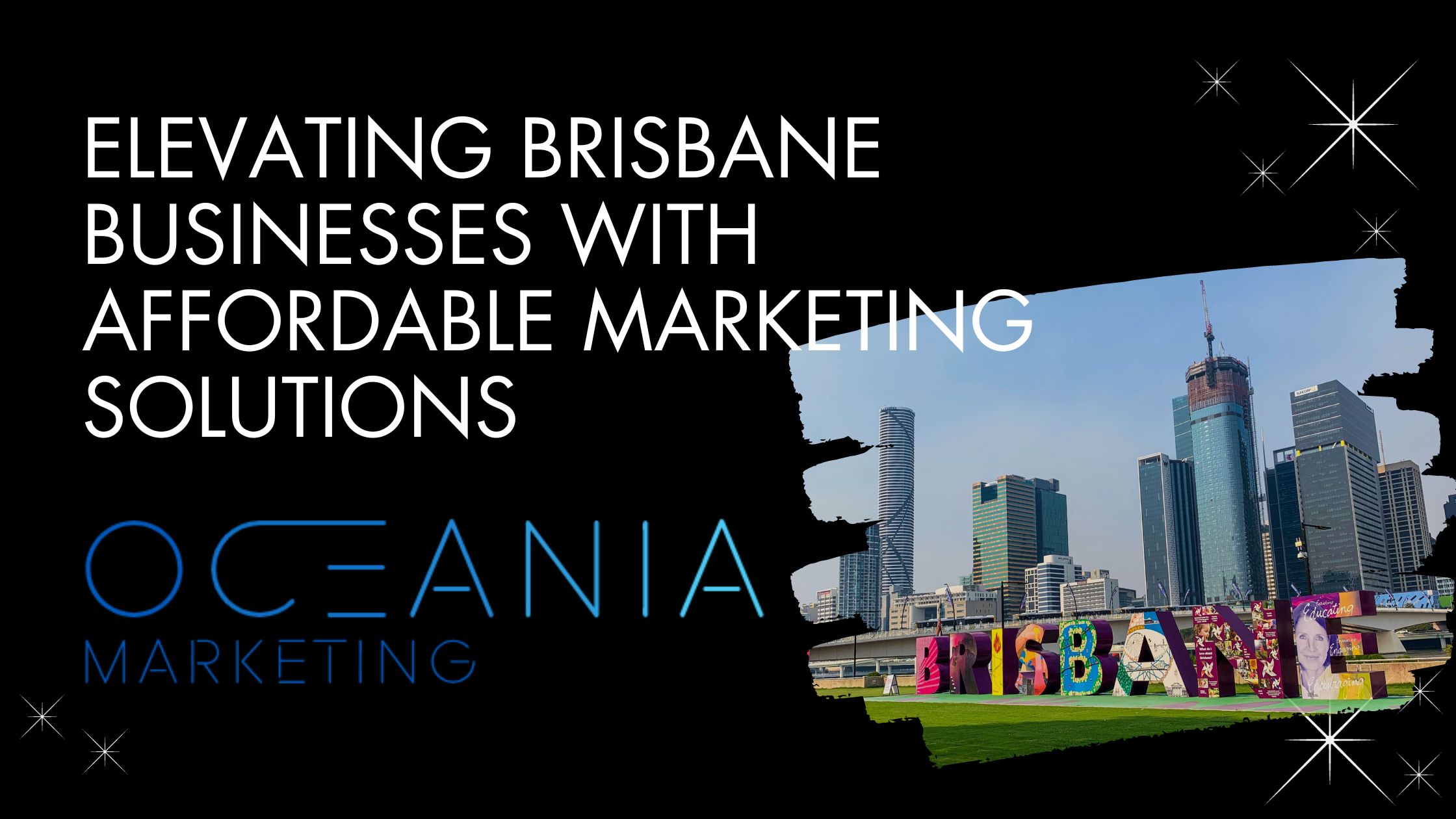 Oceania Marketing Group: Elevating Brisbane Businesses with Affordable Marketing Solutions