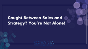 Caught Between Sales and Strategy? You’re Not Alone