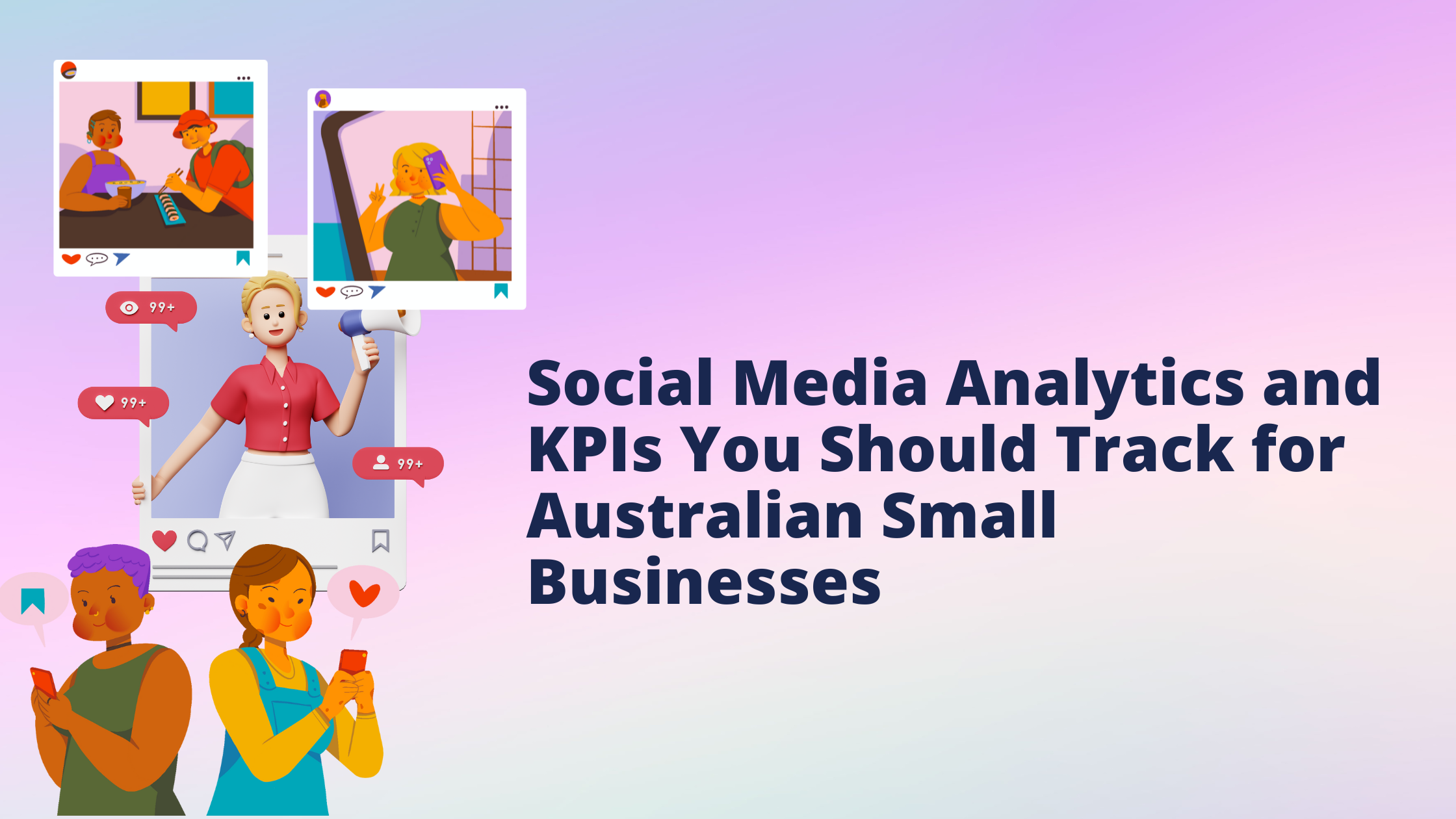 Social Media Analytics and KPIs You Should Track for Australian Small Businesses