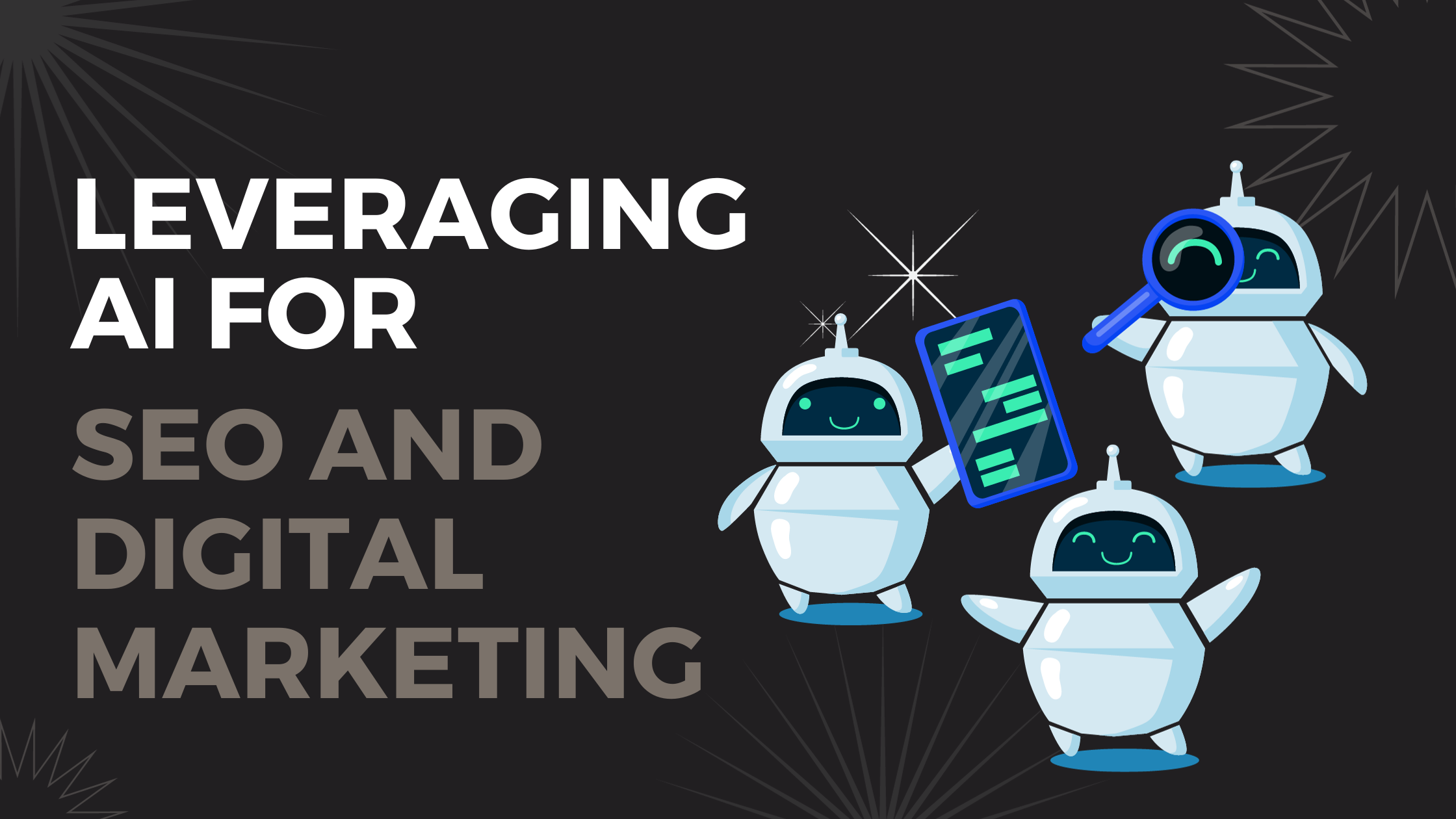 Leveraging AI for SEO and Digital Marketing
