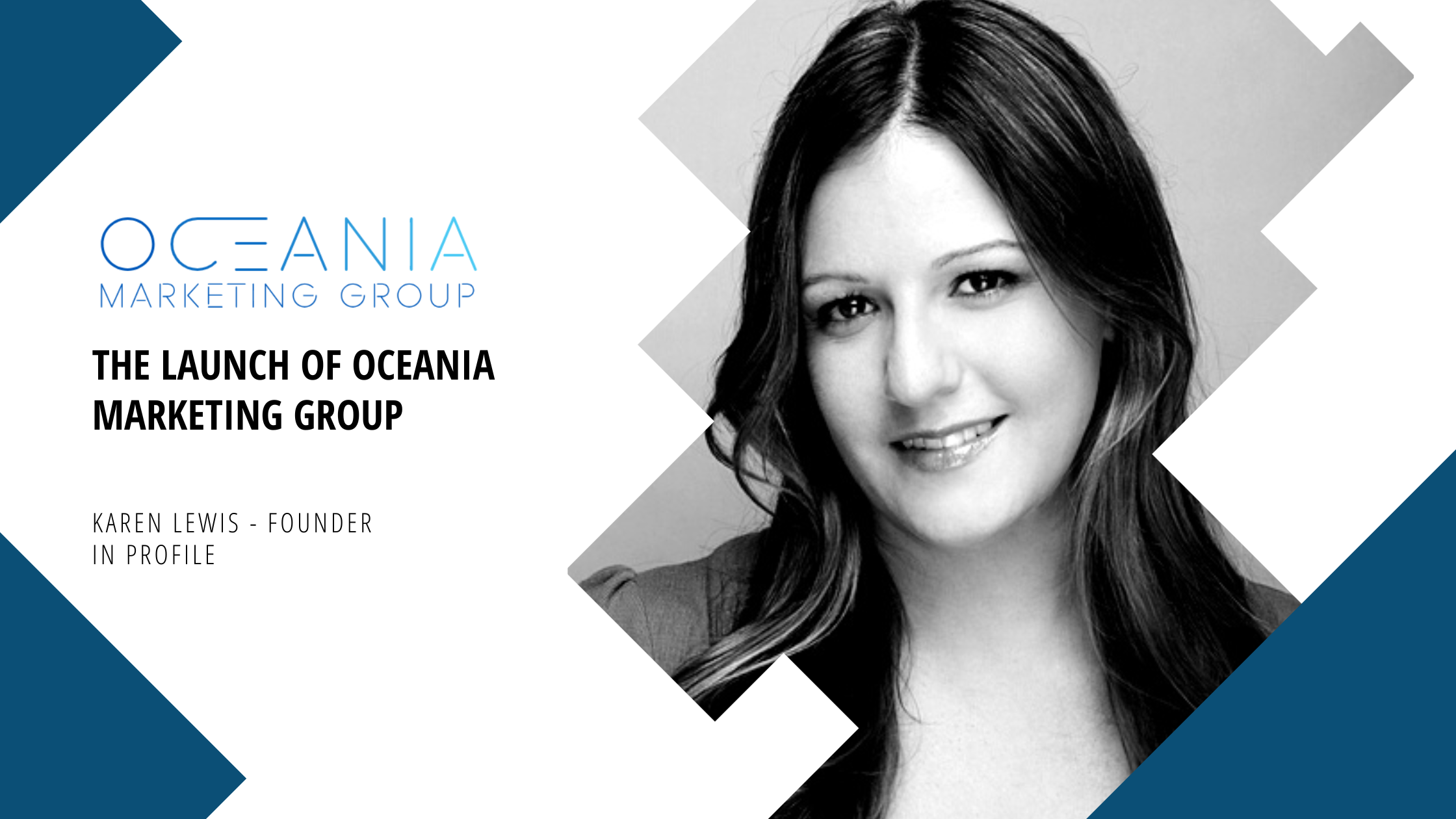 Launching Oceania Marketing Group, an interview with the founder Karen Lewis