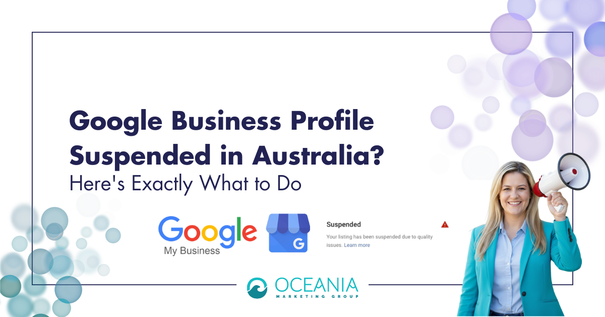 Google Business Profile Suspended in Australia? 