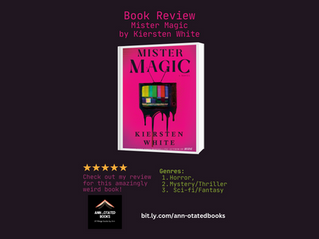 Mister Magic by Kiersten White Book Review 