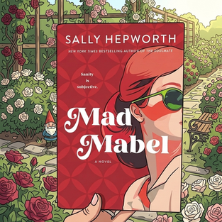 Full Rating and Review - Mad Mabel by Sally Hepworth