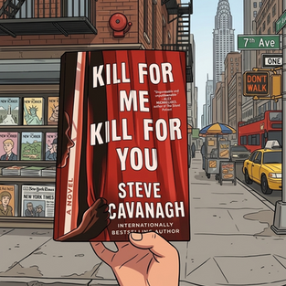 Preview - Kill For Me, Kill For You by Steve Cavanagh