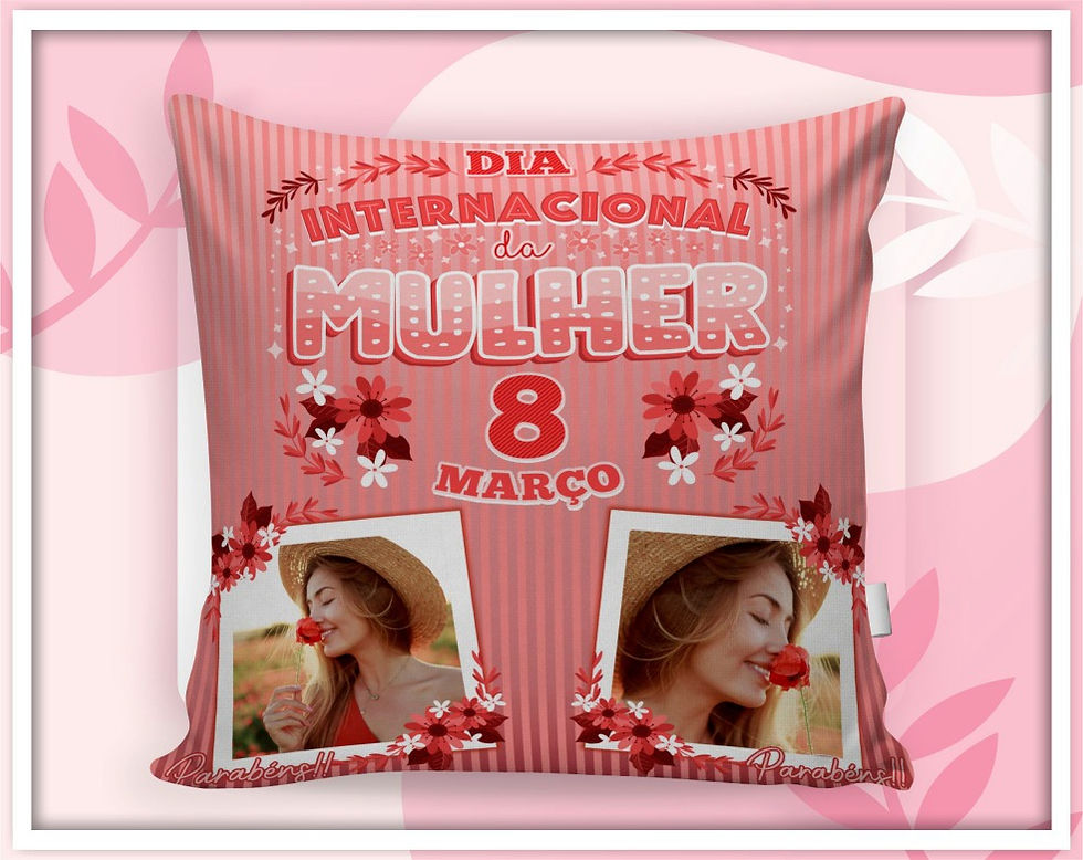Thumbnail: 1099 - Dia das Mulheres - Almofadas