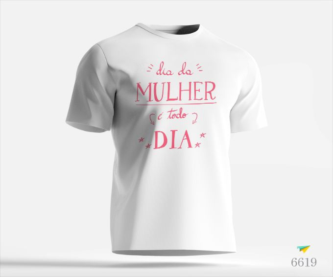 Thumbnail: 1118 - Dia das Mulheres - Camisetas