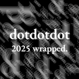 dotdotdot | 2025 | chicago streetwear