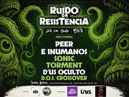 FESTIVAL RUÍDO DA RESISTÊNCIA
Vitrine da música extrema e alternativa independente