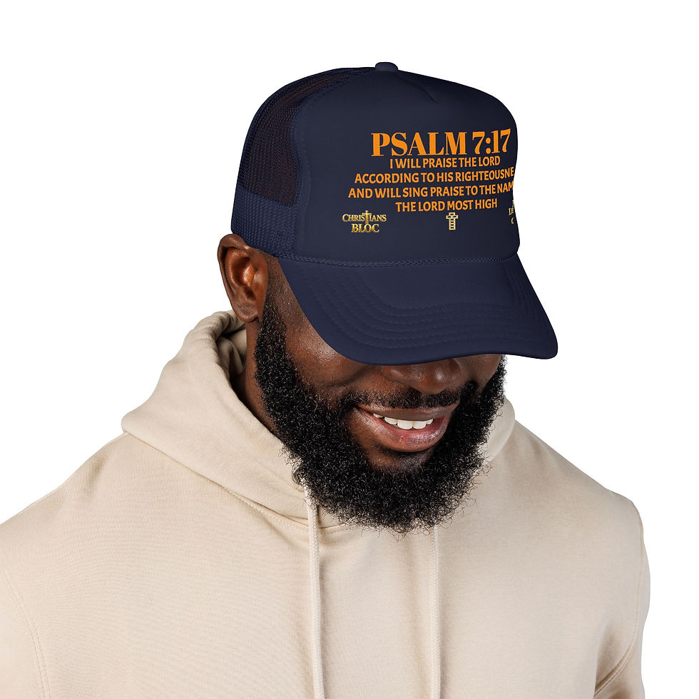 Thumbnail: Psalm 7:17 Scripture Verse Foam Trucker Hat | Christian Faith Cap