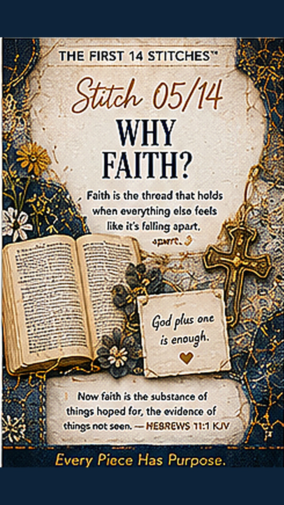 Stitch 05 of 14 — Why Faith? Patchwork Angels faith-centered countdown graphic with Bible and cross.