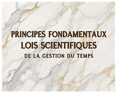 Principes fondamentaux de la gestion du temps