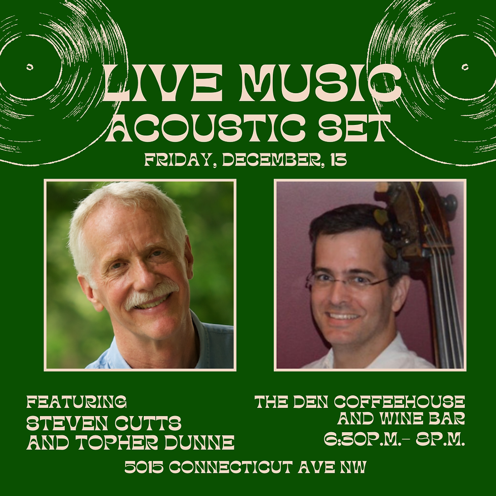Live Music - Steven Cutts & Topher Dunne