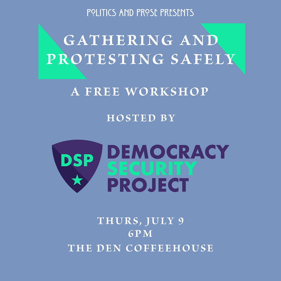 Gathering and Protesting Safely Workshop