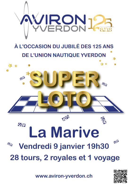 🚣✨ SUPER LOTO à Yverdon-les-Bains – Union Nautique Yverdon (28 tours + 2 royales + 1 super-royale)