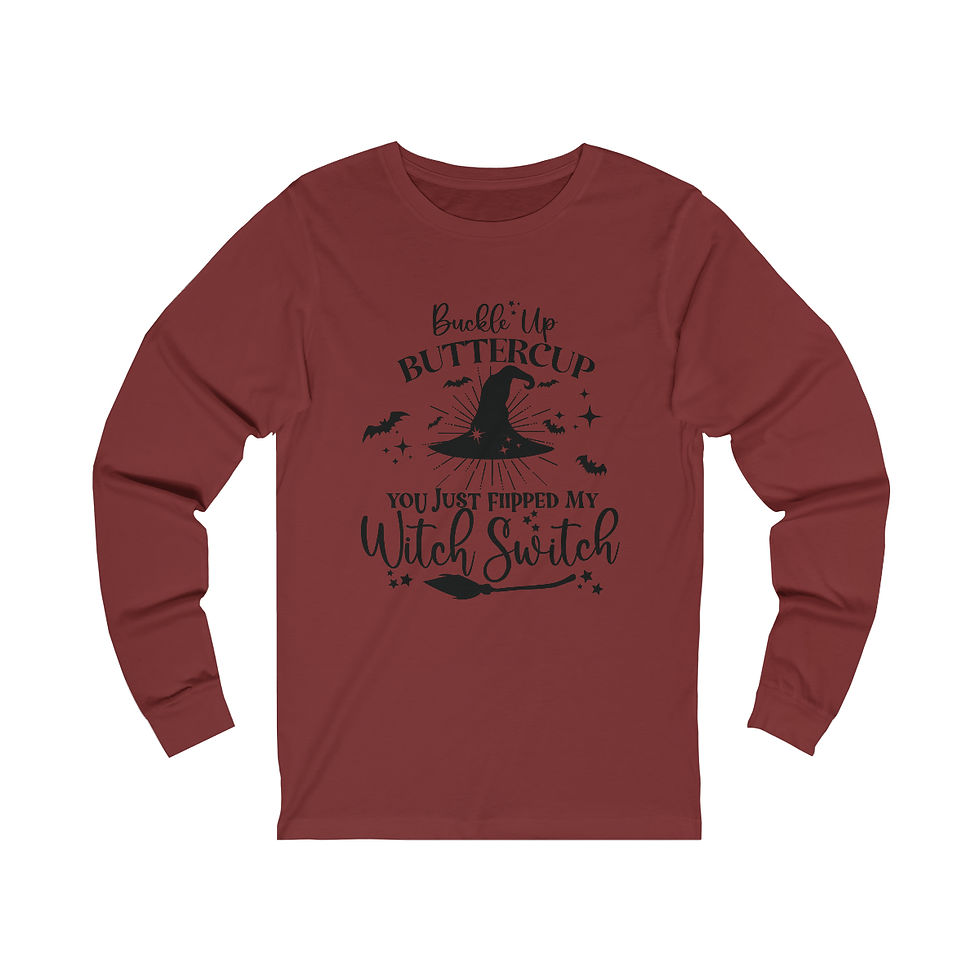 Thumbnail: Buckle-Up Buttercup U Just Flipped My Witch Switch Witchy Jersey Long Sleeve Tee
