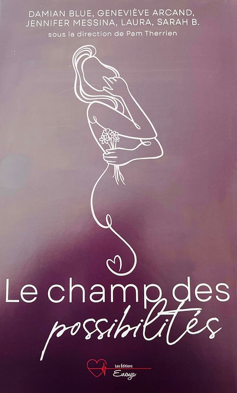 Tome 1 Le champ des possibilités