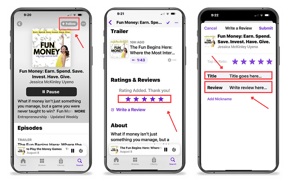 Apple Podcasts Fun Money screenshot with arrows drawn to show where to follow, rate, and review.