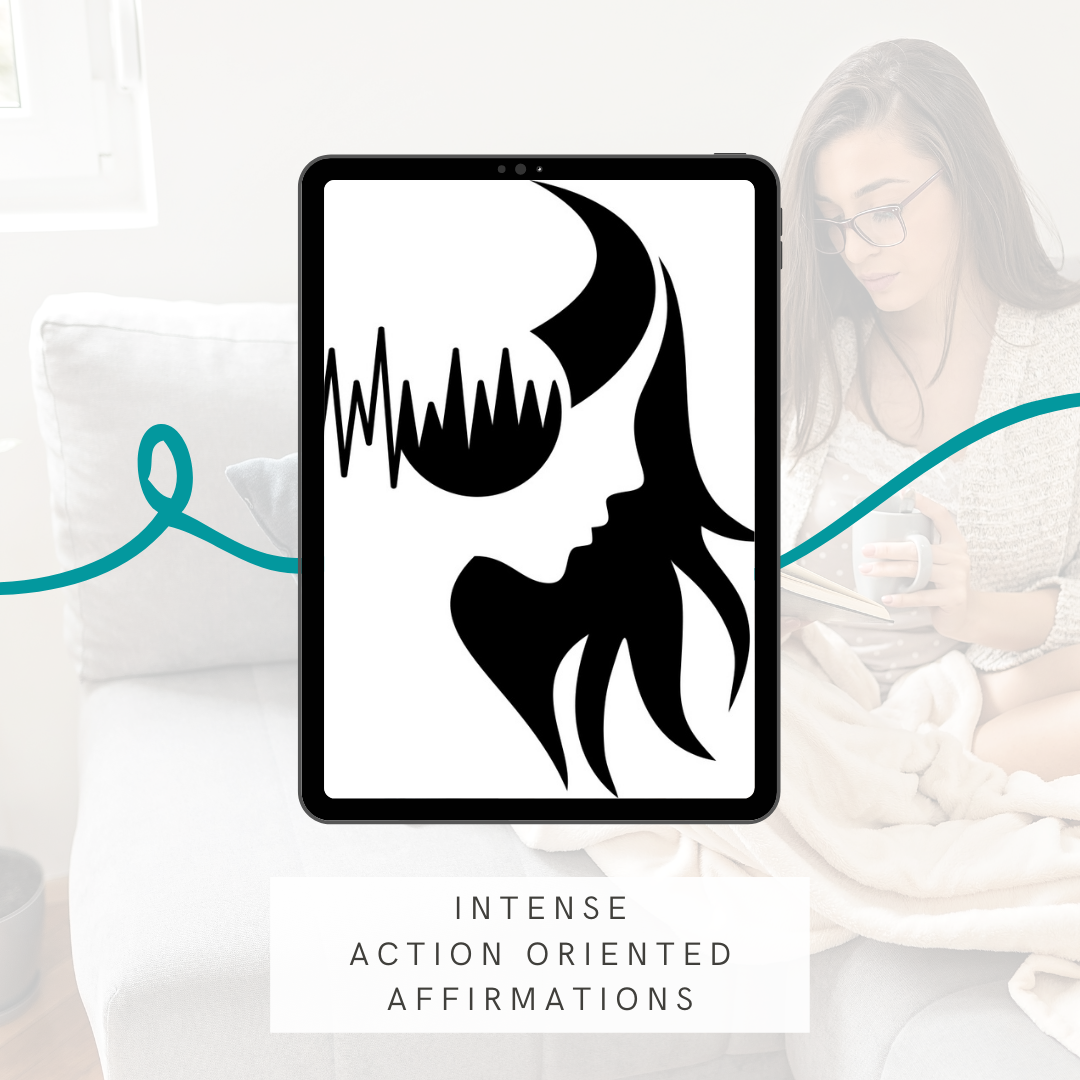 Intense Action Oriented Affirmations