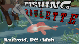 Fishing Roulette