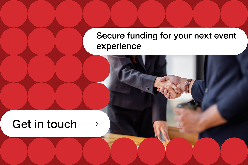 Secure funding for your next event experience