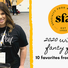 10 Winter Fancy Food Show Favorite Finds 2020