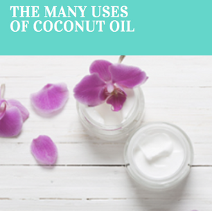 The Many Uses Of Coconut Oil