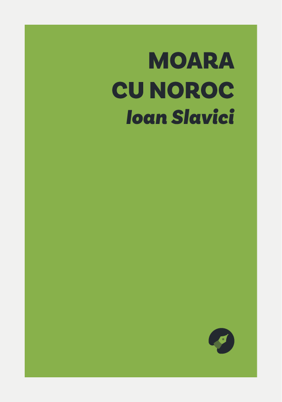 Moara cu noroc - Ioan Slavici