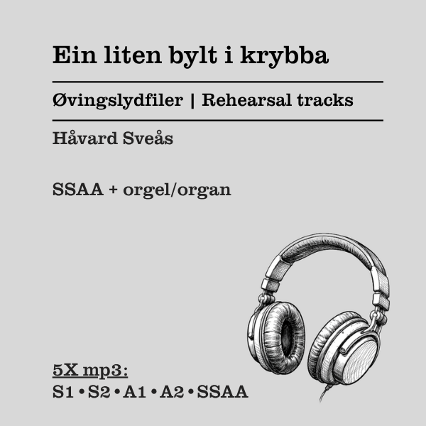 Ein liten bylt i krybba SSAA rehearsal tracks