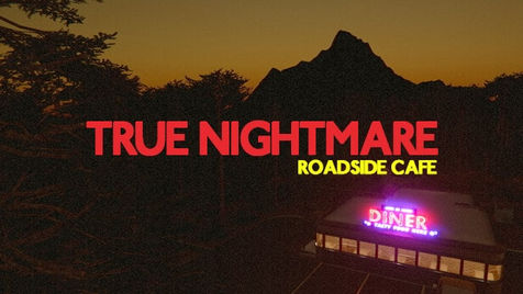 TRUE NIGHTMARE - ROADSIDE СAFE EN INGLÉS PC