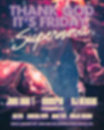 Thank God It's Friday at Supernova!