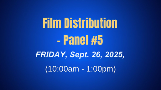 Film Distribution - Panel #5