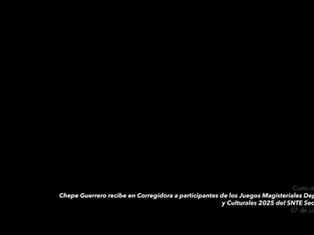Chepe Guerrero recibe en Corregidora a participantes de los Juegos Magisteriales Deportivos y Culturales 2025 del SNTE Sección 24