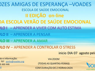 II EDIÇÃO DA ESCOLA DE SAÚDE EMOCIONAL ONLINE DE VOADES PORTUGAL 