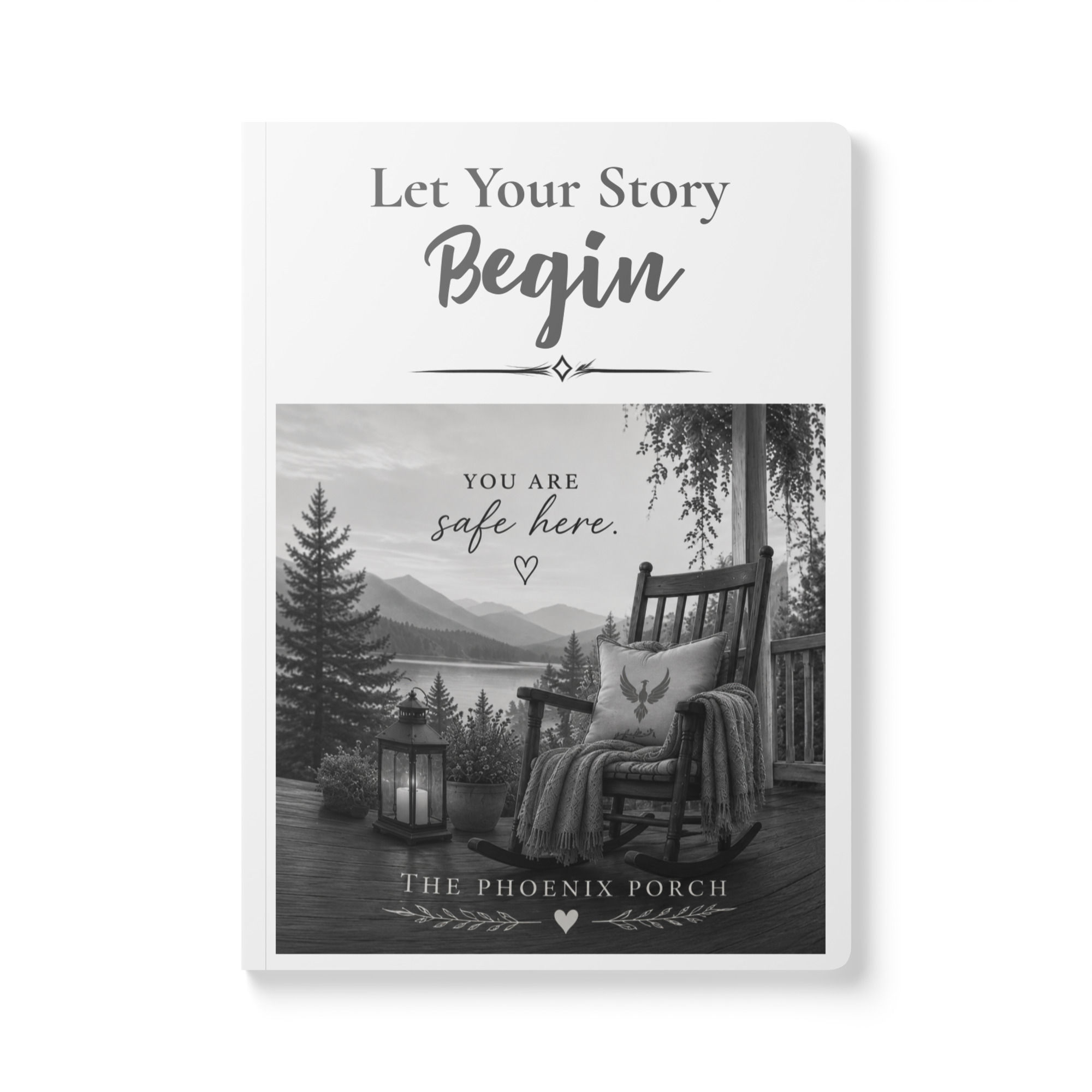 The Phoenix Porch “Let Your Story Begin” Journal