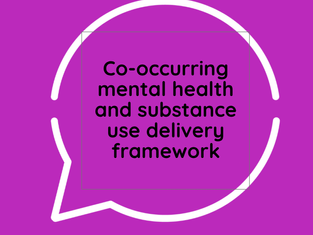 NHS APA statement: Co-occurring mental health and substance use delivery framework