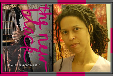 The New Black by Evie Shockley