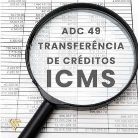 ADC 49 Transferência de créditos ICMS