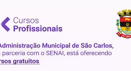 Inscrições para cursos do Senai seguem abertas em São Carlos