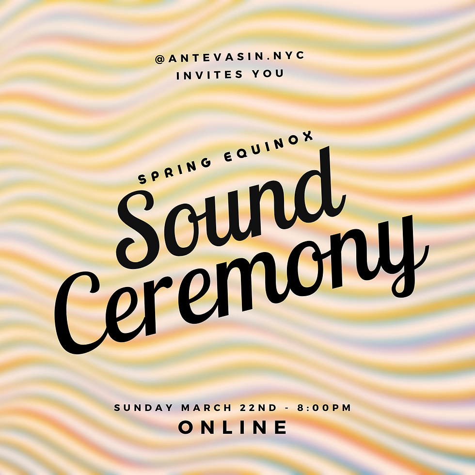 Spring Equinox Sound Ceremony