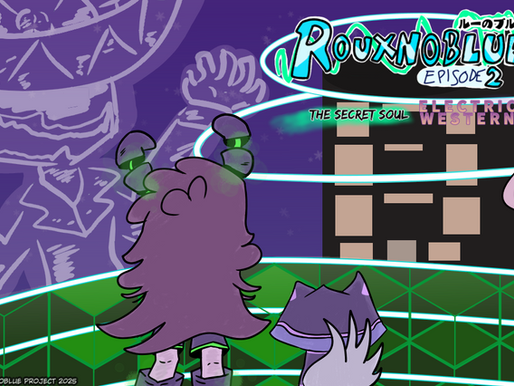RouxnoBlue Ep2 + Electric Western Ya está disponible!