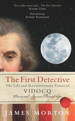The First Detective - Vidocq