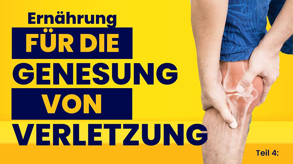 Ernährung für die Genesung von Verletzungen: Teil 4